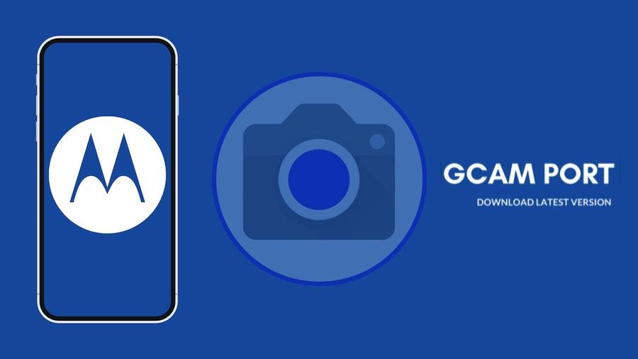 download gcam port for motorola phone