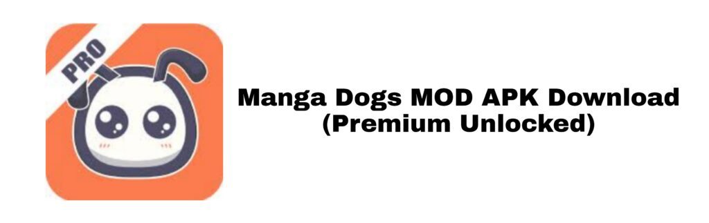 manga dogs mod apk download