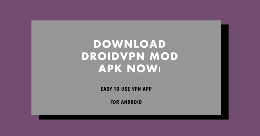 download droidvpn mod apk latest version