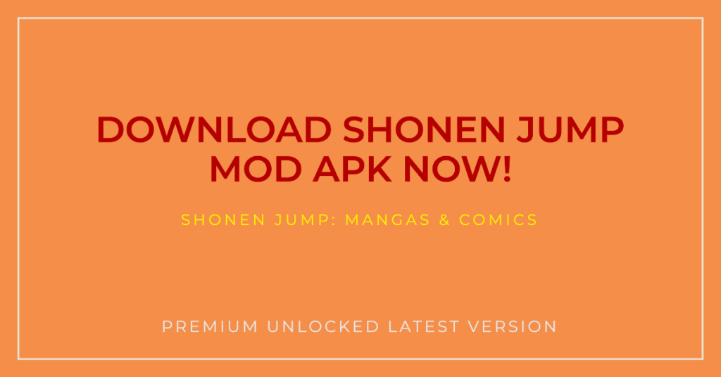 download shonen jump mod apk free