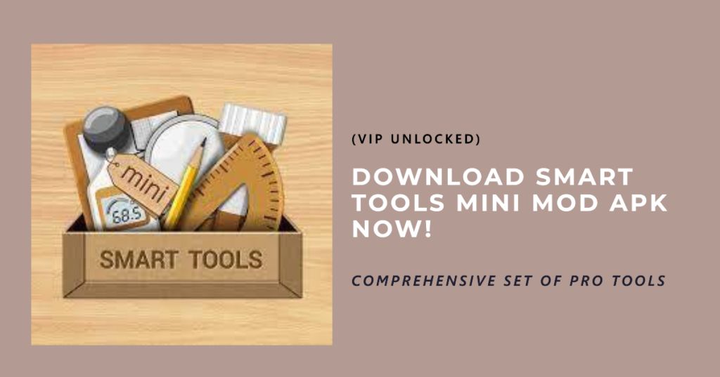 download smart tools mini mod apk