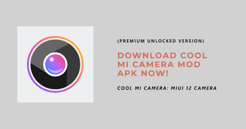 download cool mi camera mod apk latest version