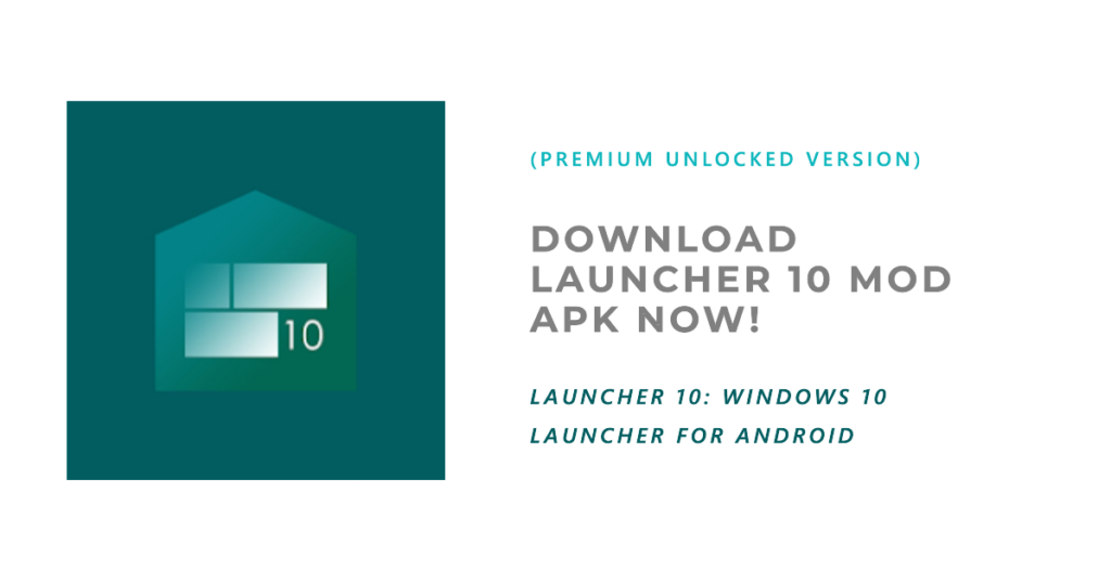 download launcher 10 mod apk premium unlocked