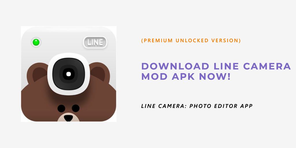 download line camera mod apk premium unlocked