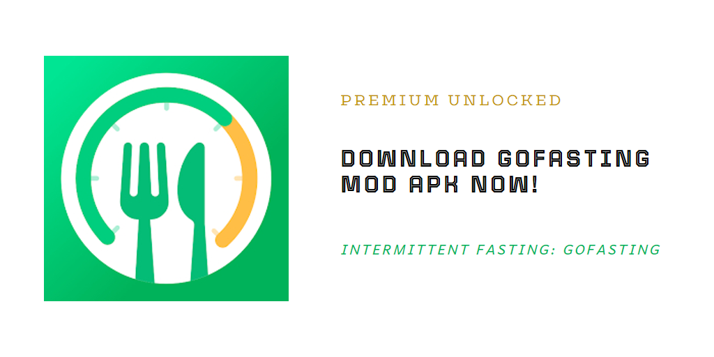 Download GoFasting MOD APK latest