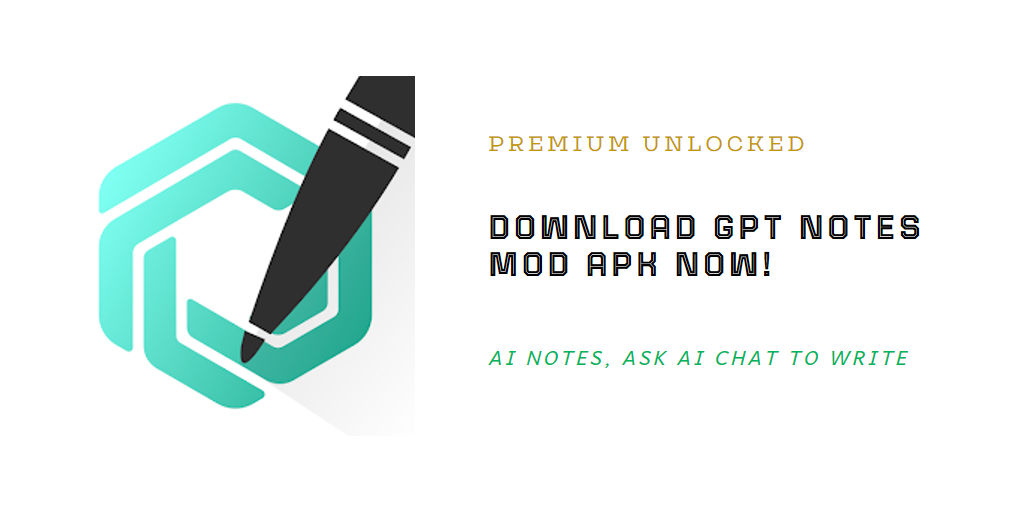 gpt notes mod apk