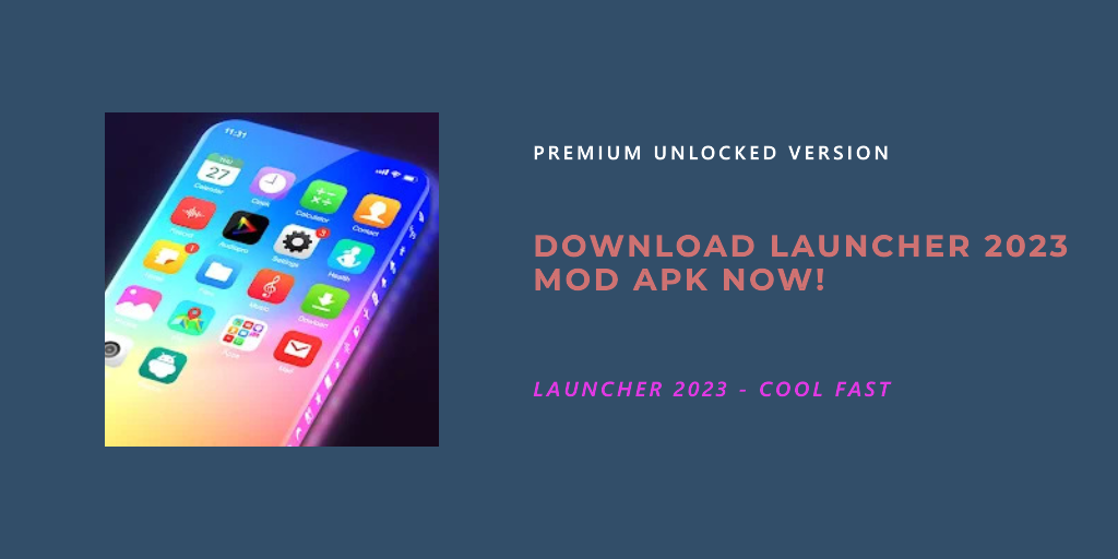 download launcher 2023 mod apk