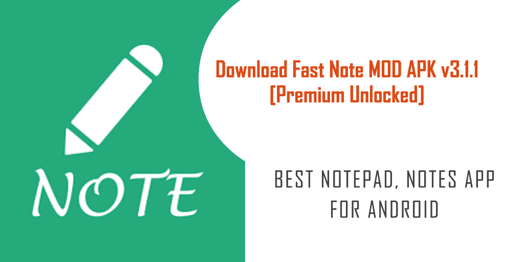 download fast note mod apk for android