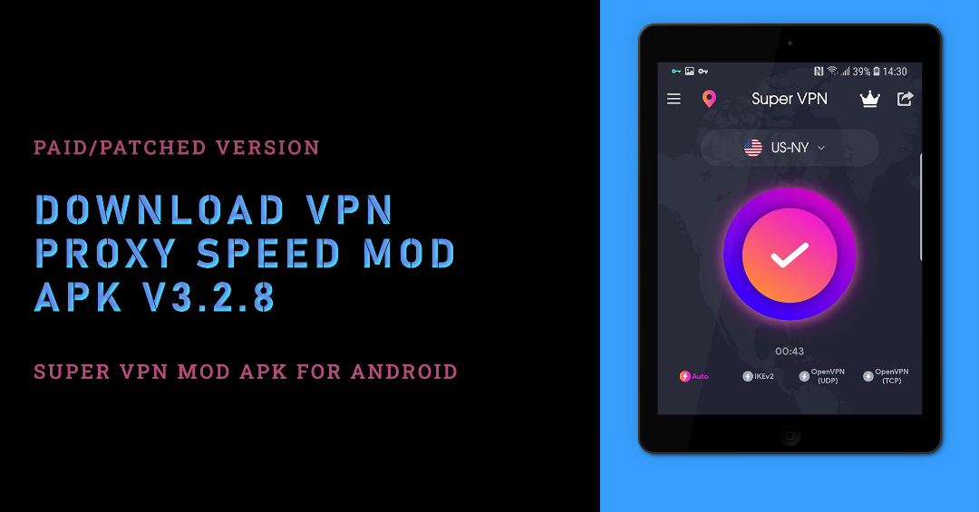 vpn proxy speed super vpn MOD APK