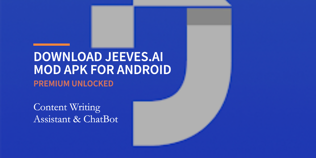 download jeeves ai mod apk latest version