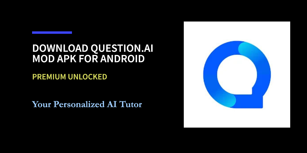 download question ai mod apk latest version